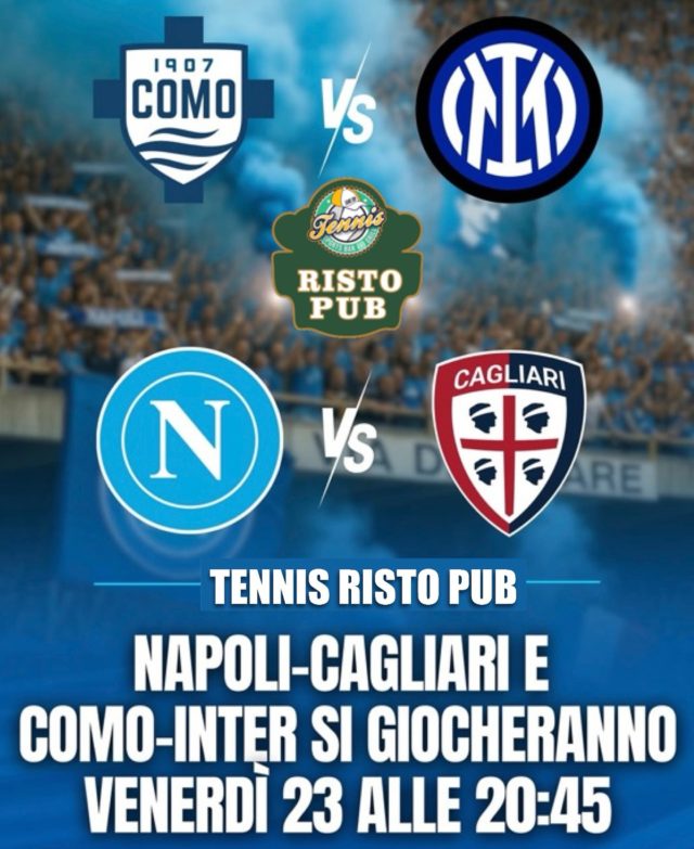 Stasera il grande calcio è qui da noi! 🤩
Due partite da non perdere:
⚽ Como vs Inter
⚽ Napoli vs Cagliari
Ti aspettiamo al Tennis Sport Bar e Grill alle 20:45 per vivere insieme l’emozione della Serie A su maxischermo, con birra fresca e ottimo cibo!

Prenota ora il tuo tavolo 📲
https://prenotazioni.cooperto.it/in/58ee68e7-e5a0-422e-925e-51a8ed55eb03

📍 Via Scandicci Alto, 22,
📞 349 117 8697